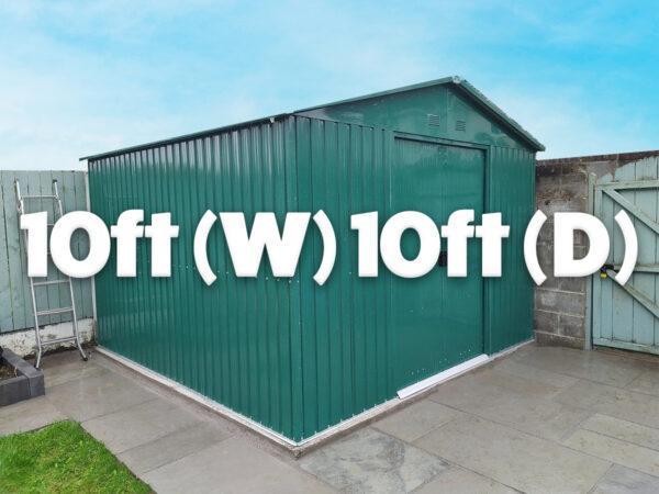 A green 10ft x 10ft steel garden shed in a garden in Dublin. it has the words '10 foot x 10 foot' written on top in white text