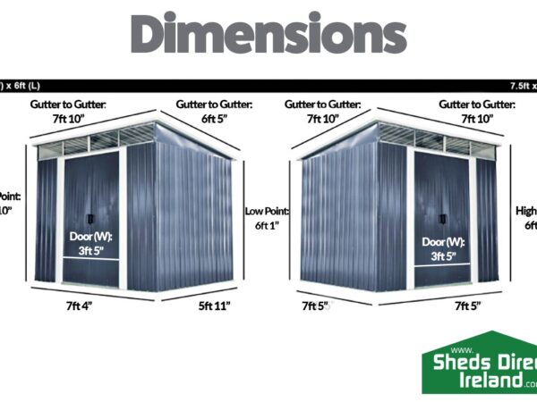 The dimensions of both sizes of the steel pent sheds