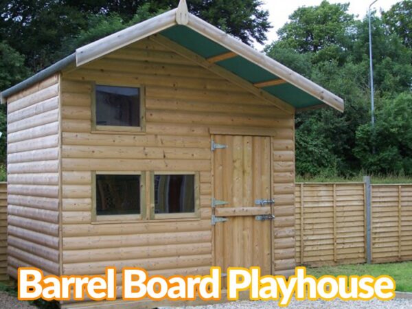 A wooden children's wooden playhouse with the text that reads 'barrel board playhouse' on top of it.