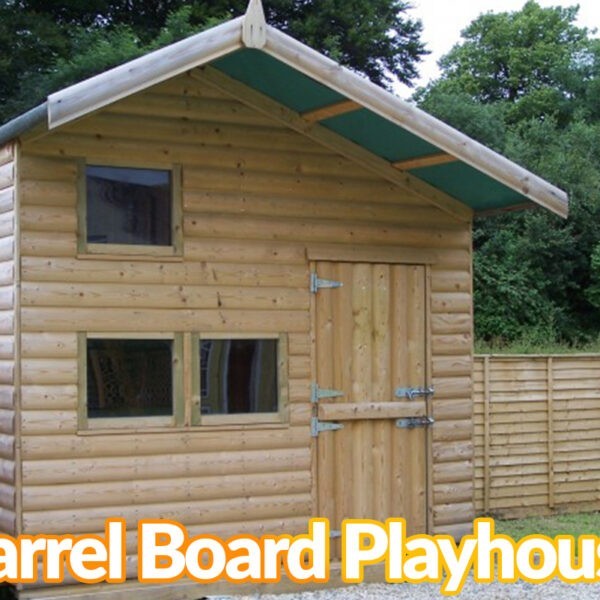 A wooden children's wooden playhouse with the text that reads 'barrel board playhouse' on top of it.