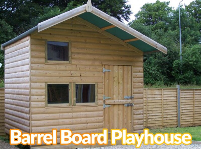 A wooden children's wooden playhouse with the text that reads 'barrel board playhouse' on top of it.