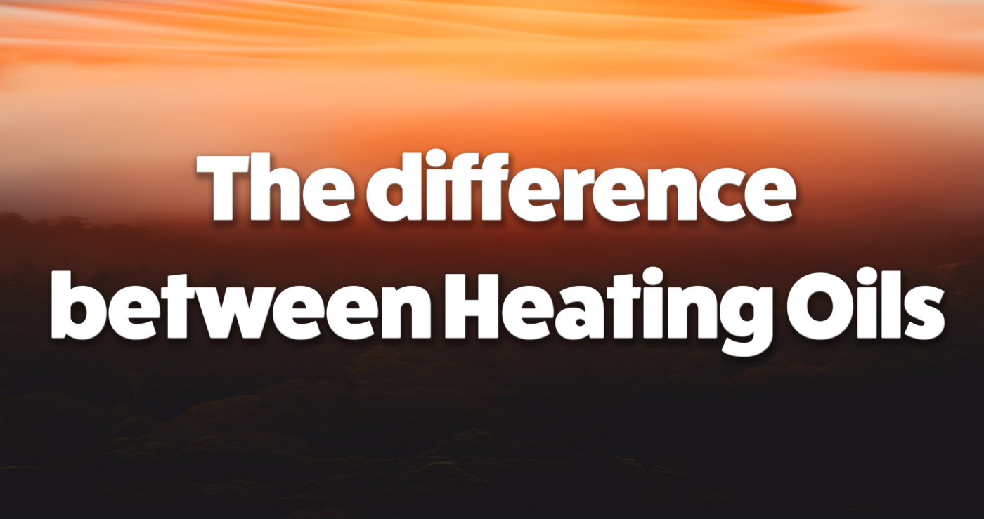 The difference between heating oils