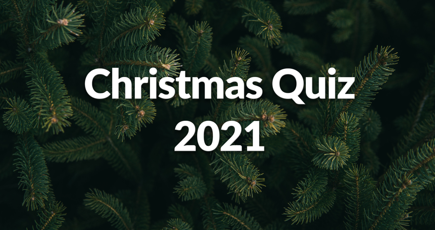 Christmas Quiz 2021