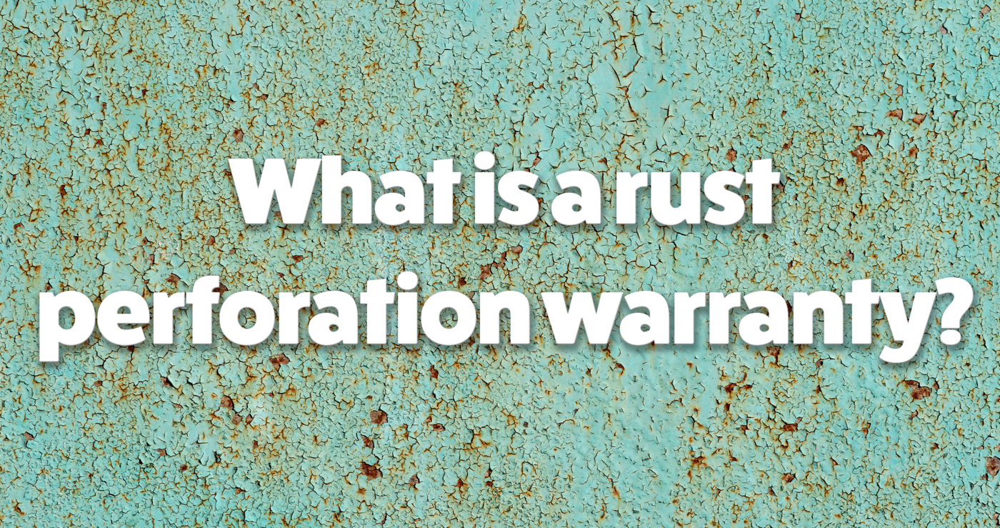 What is a rust perforation warranty?