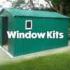 Window Kit for sheds
