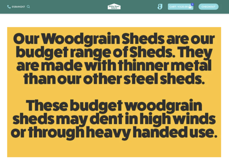 a warning label on our budget sheds that advises that they can dent with heavy handed use.